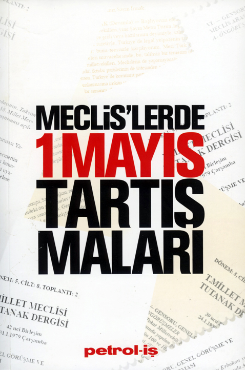 Meclislerde 1 Mayıs Tartışmaları