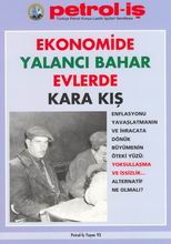 Ekonomide Yalancı Bahar Evlerde Kara Kış