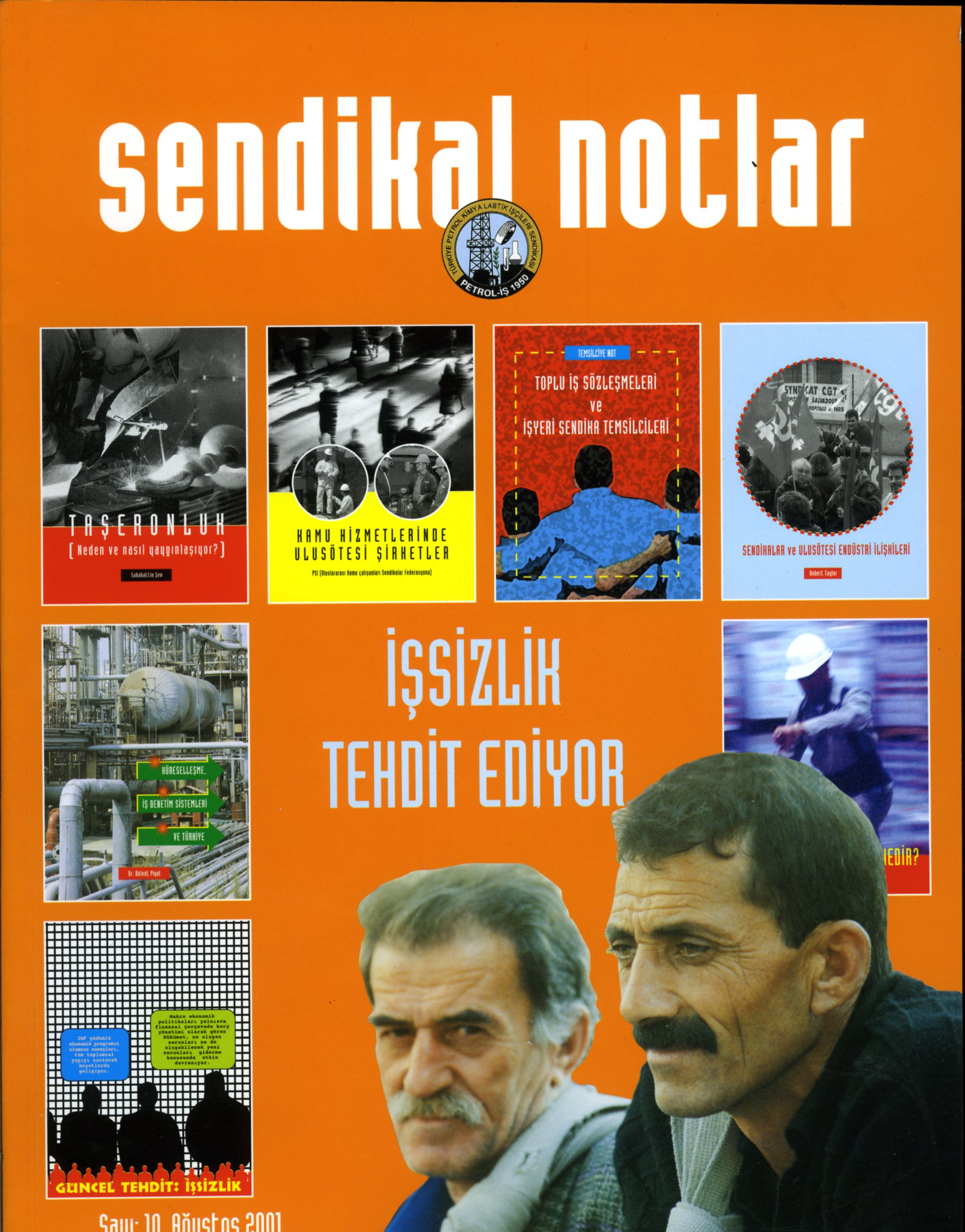 Sendikal Notlar (10) Ağustos 2001