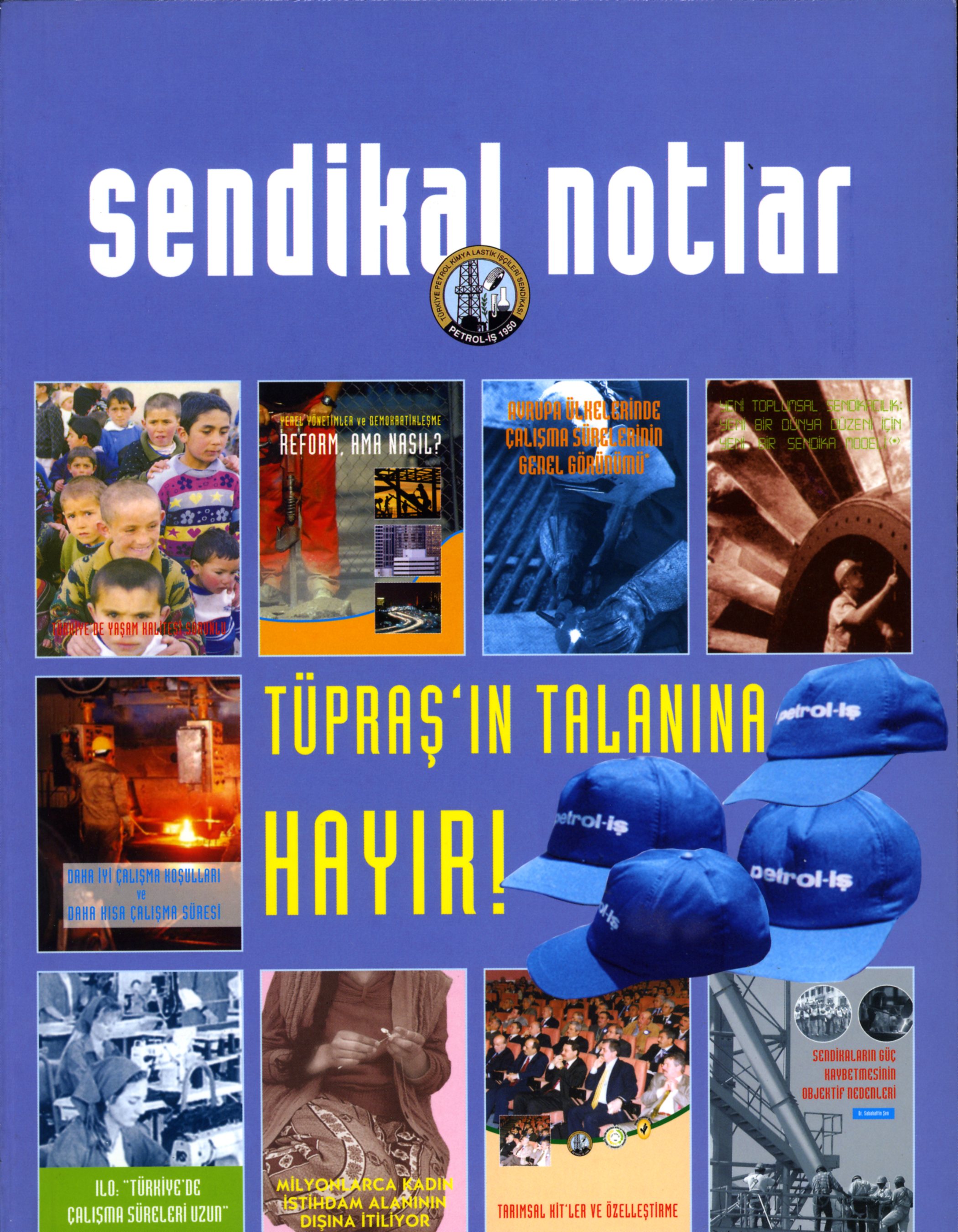 Sendikal Notlar (21) Şubat 2004