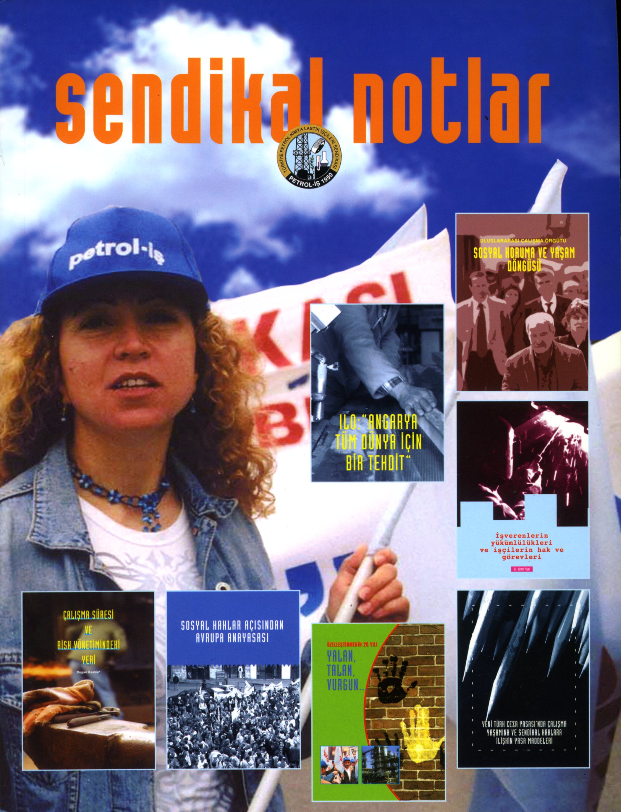 Sendikal Notlar (27) Ağustos 2005