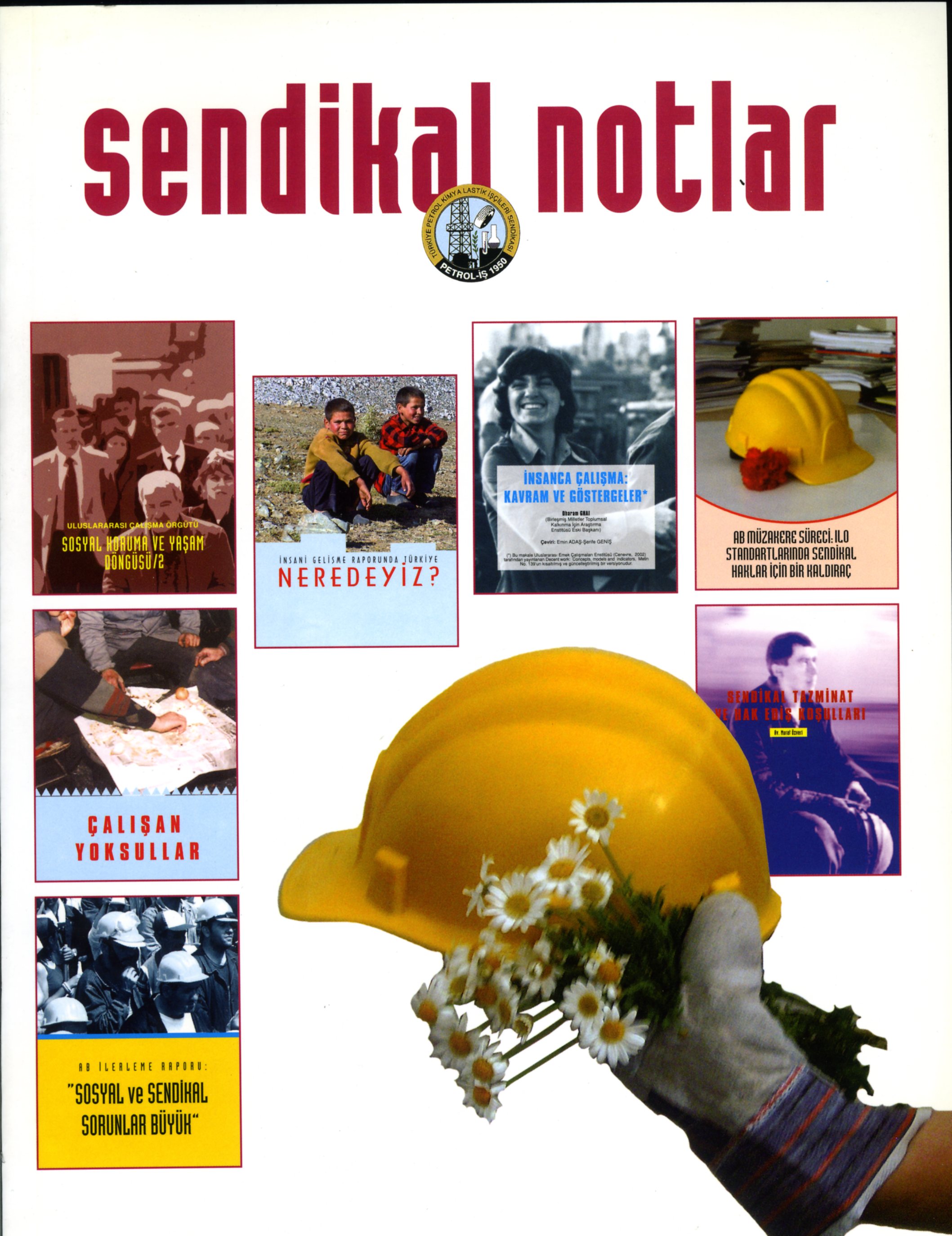 Sendika Notlar (28) Kasım 2005