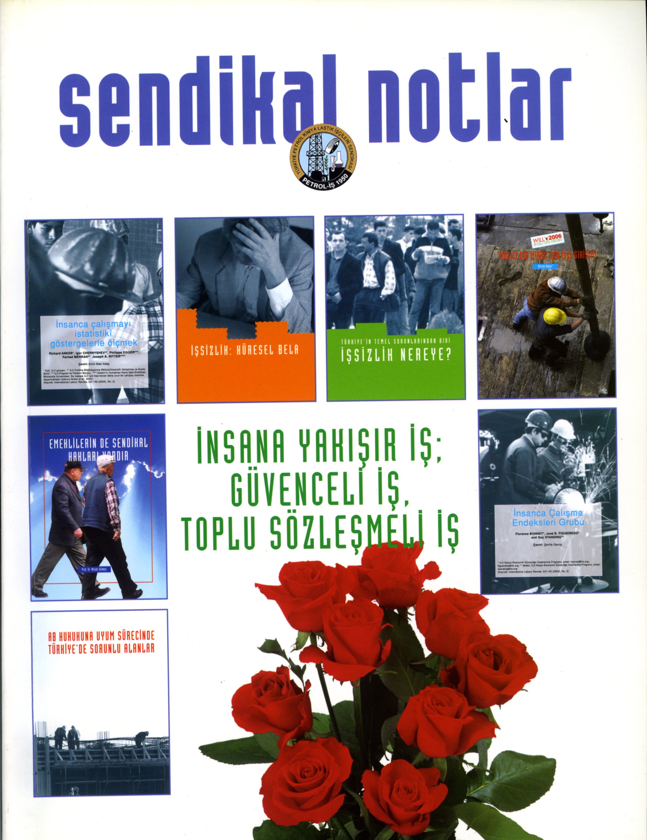 Sendikal Notlar (29) Şubat 2006