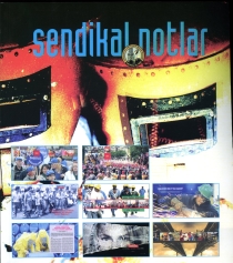 Sendikal Notlar (34) Temmuz 2009
