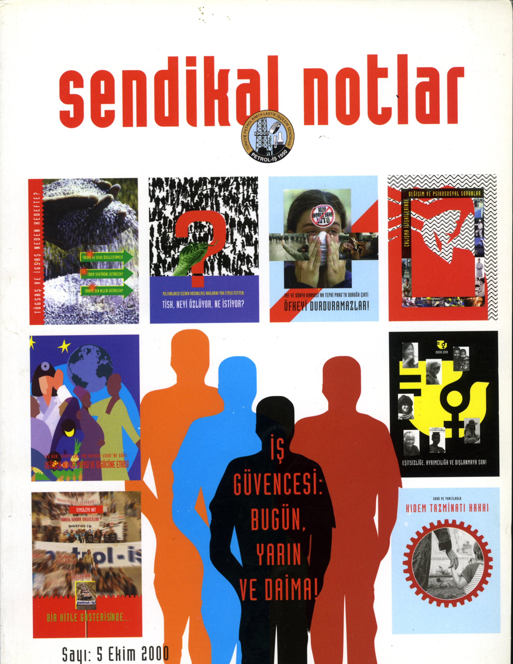 Sendikal Notlar (5) Ekim 2000