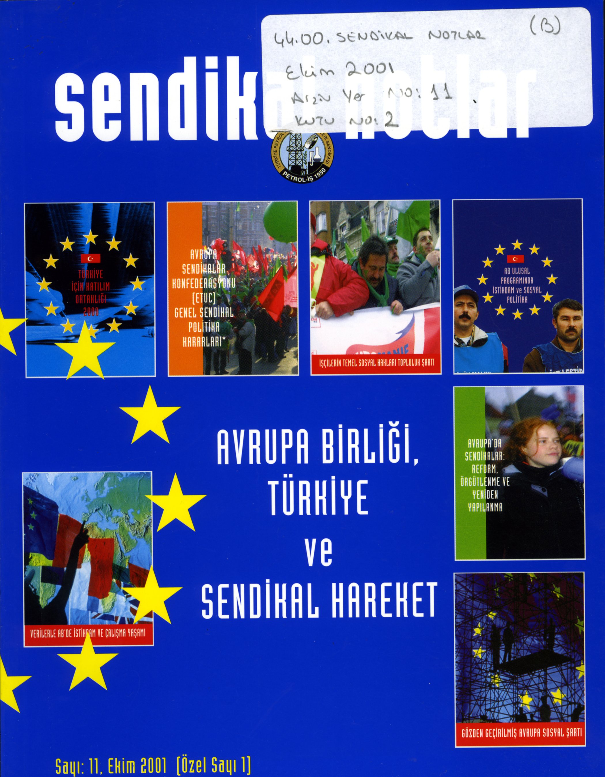 Sendikal Notlar (11) Ekim 2001