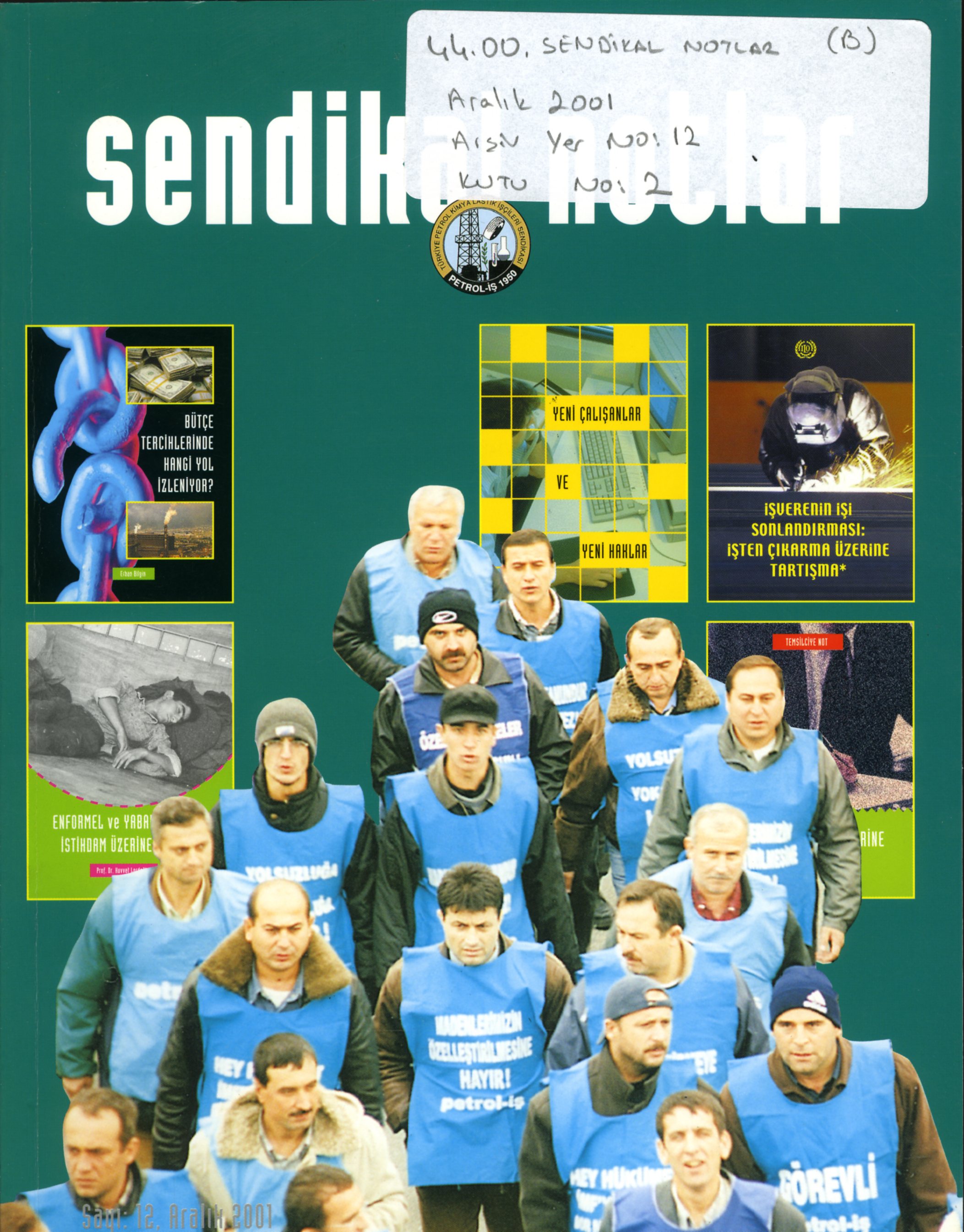 Sendikal Notlar (12) Aralık 2001