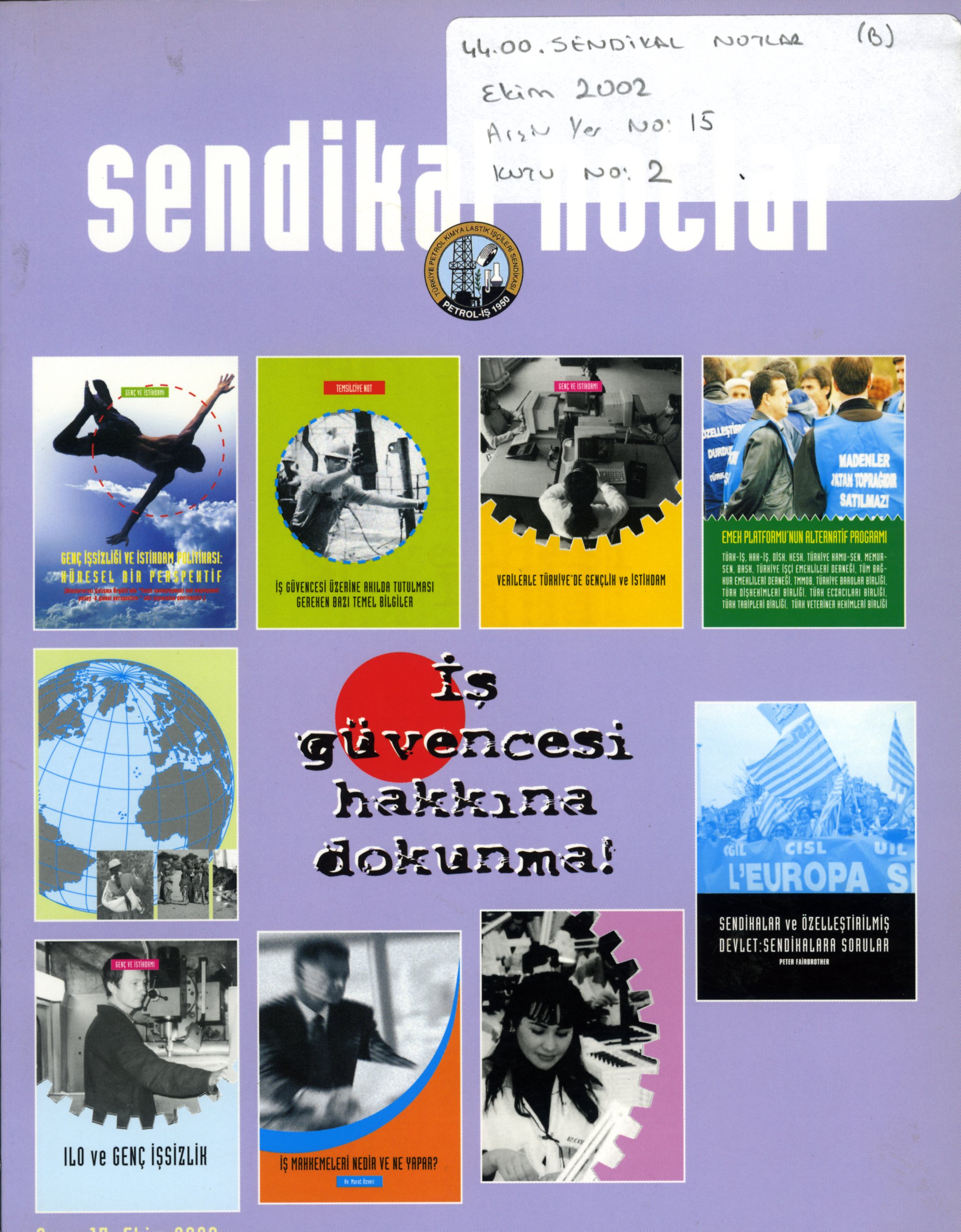 Sendikal Notlar (15) Ekim 2002