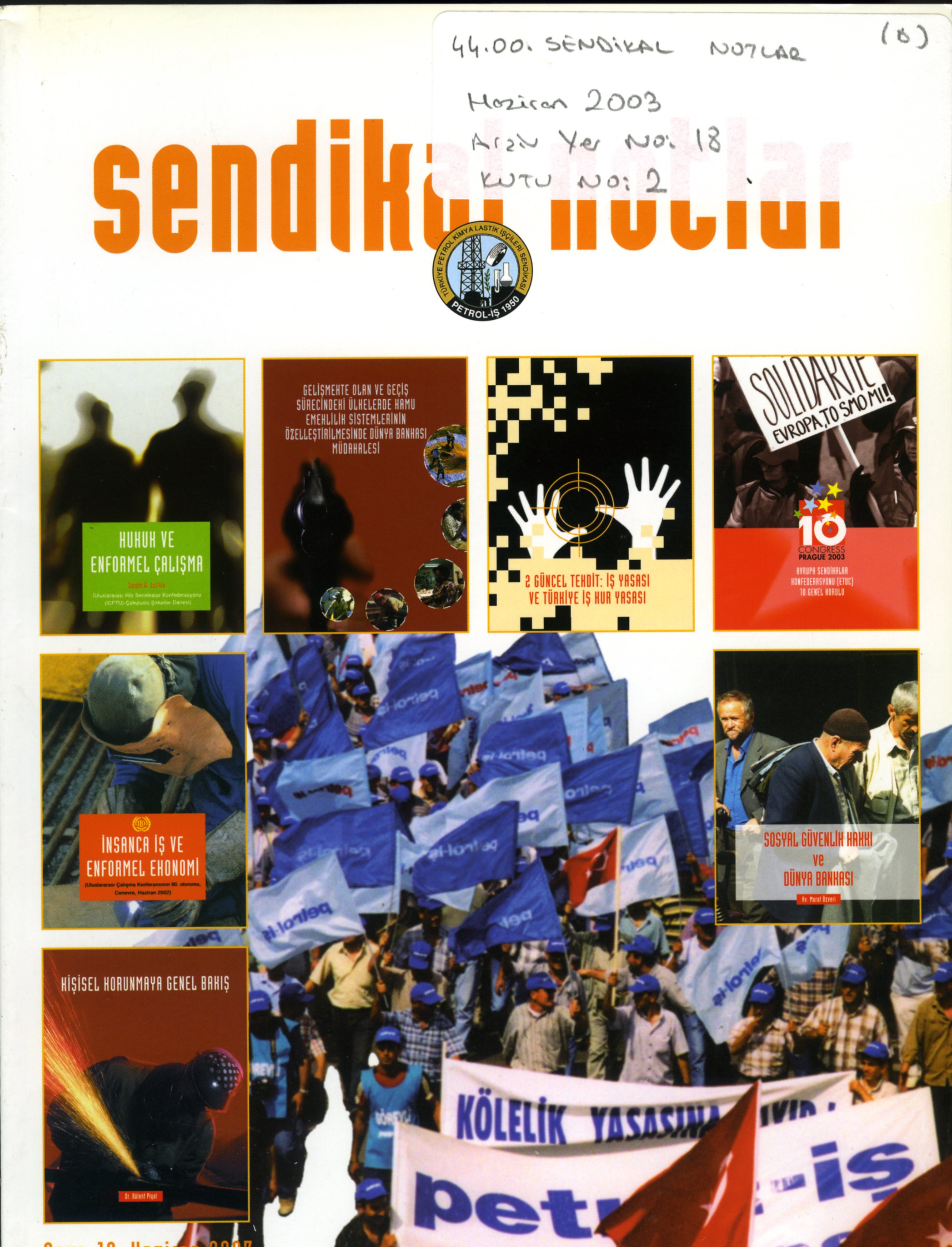 Sendikal Notlar (18) Haziran 2003