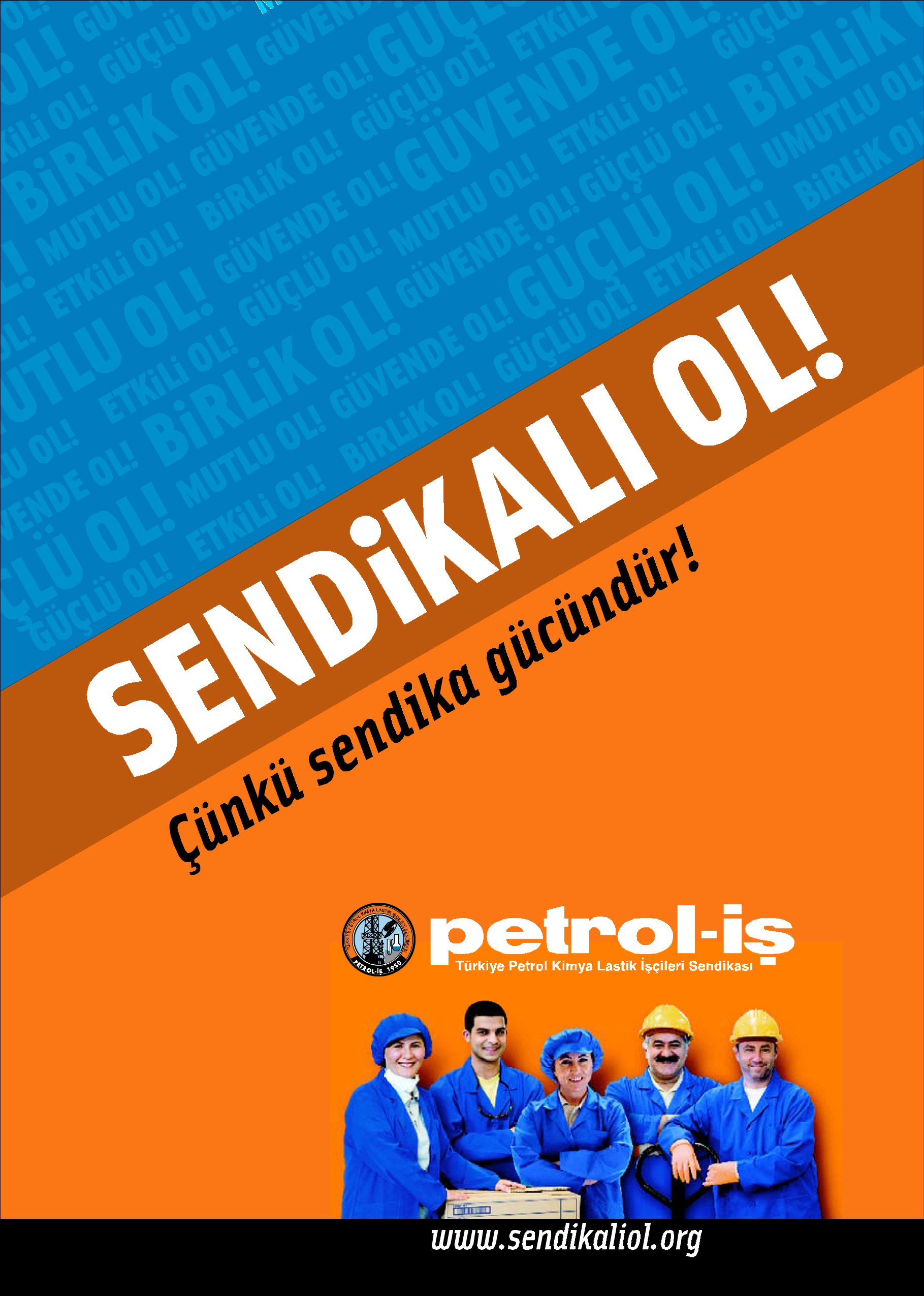 ‘Sendikalı Ol’ broşürü