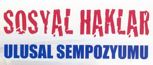 III. Sosyal Haklar Uluslararası Sempozyumu Kocaeli Üniversitesi’nde