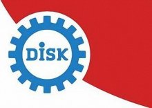 DİSK: Yeni sendikalar kanunu 12 Eylül’ün devamcısı