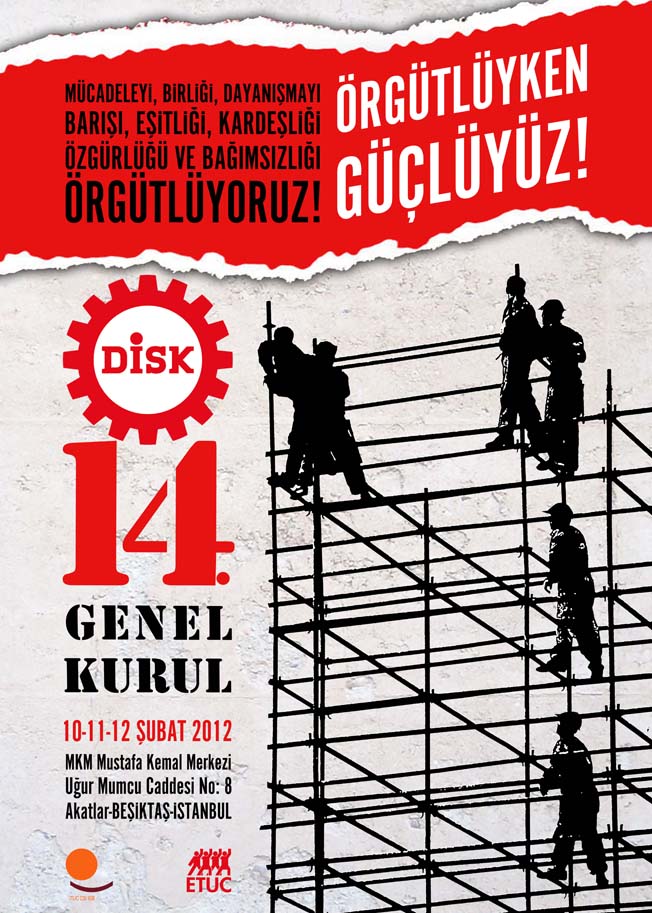 DİSK 14. GENEL KURULU TOPLANIYOR!