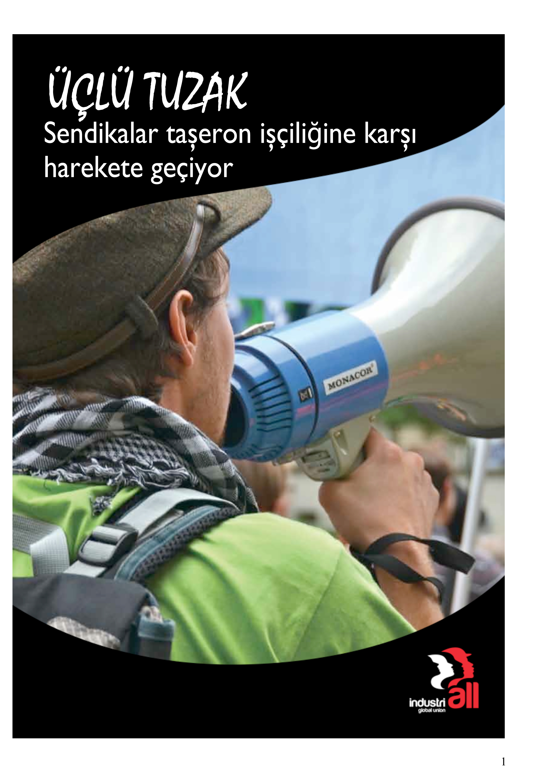 Dış İlişkiler – IndustriALL Raporu