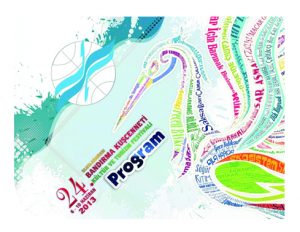 24.Uluslararası Bandırma Kuşcenneti  Kültür ve Turizm Festivali  6-10 Haziran 2013 Tarihleri Arasında Bandırma’da