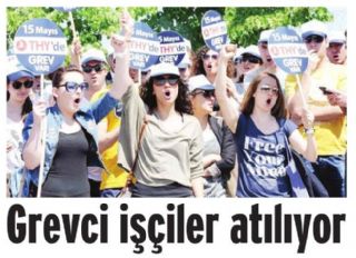 Grevci İşçiler Atılıyor