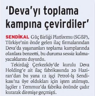 Deva’yı Toplama Kampına Çevirdiler