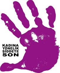 “Evde, İşte, Sokakta Kadına Yönelik Şiddete Son”