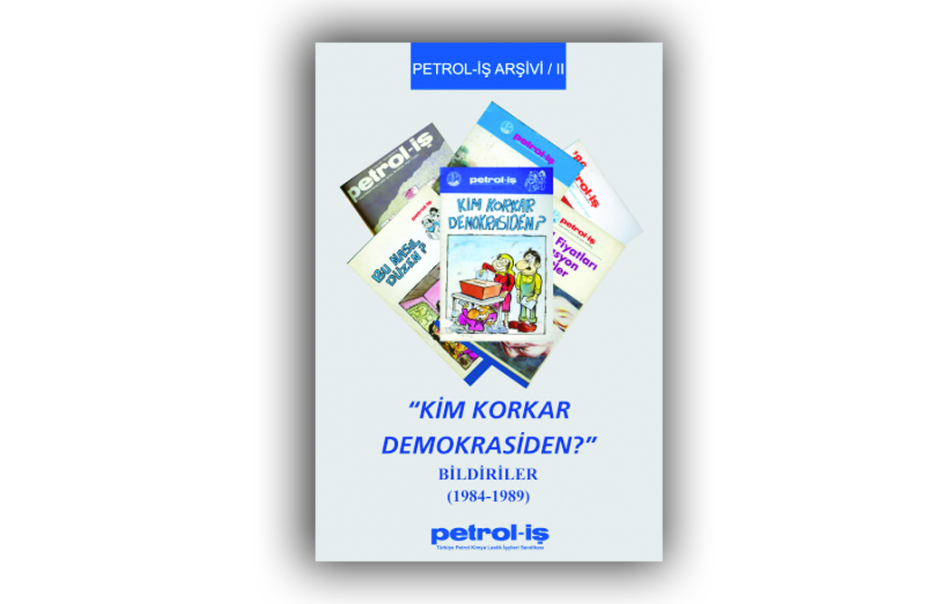 “Kim Korkar Demokrasiden?”