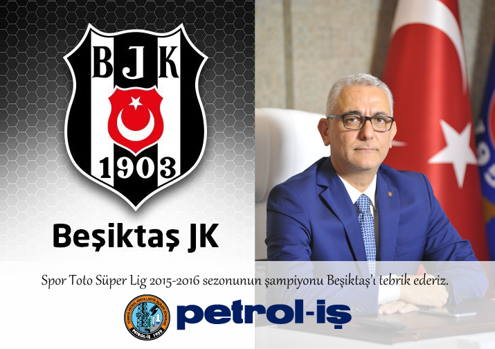 Petrol-İş'ten Şampiyon Beşiktaş'a Kutlama