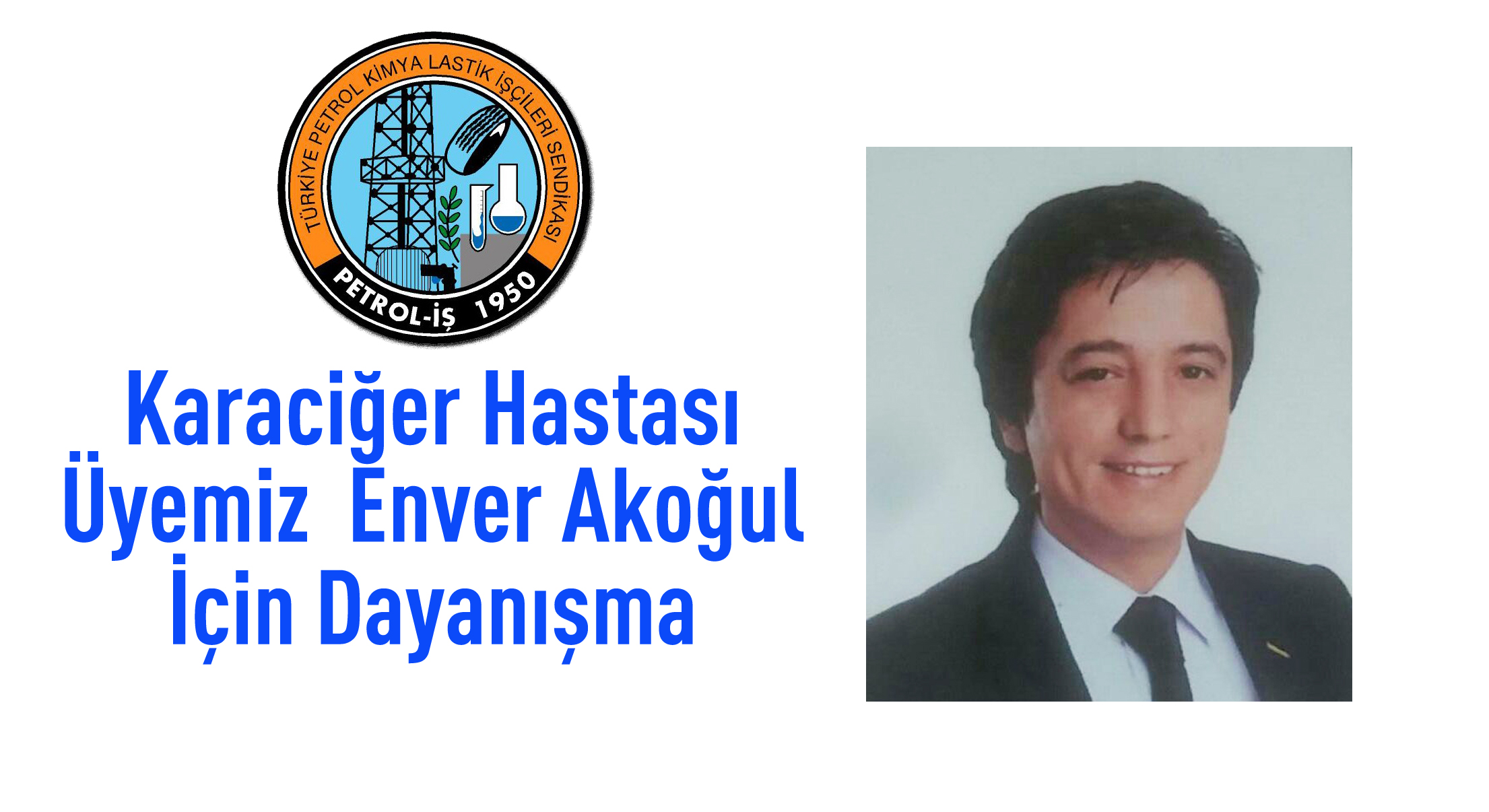 Karaciğer Hastası Üyemiz İçin Dayanışma
