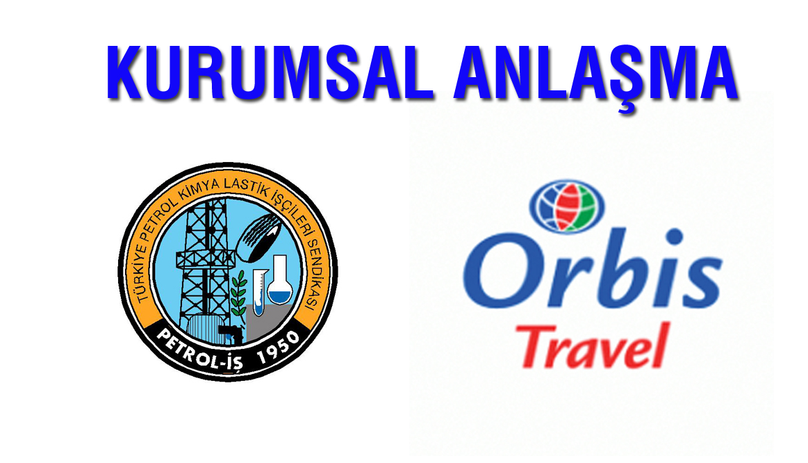 ORBİS Travel İle Kurumsal Anlaşma Yapıldı