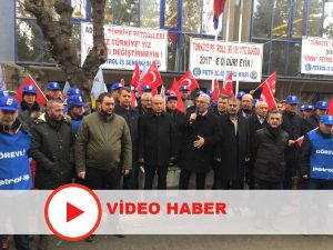 “TÜRKİYE PETROLLERİ’NİN KÜÇÜLTÜLMESİNE İZİN VERMEYECEĞİZ”