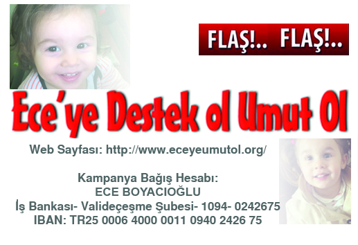 ECEYE DESTEK OL, UMUT OL…