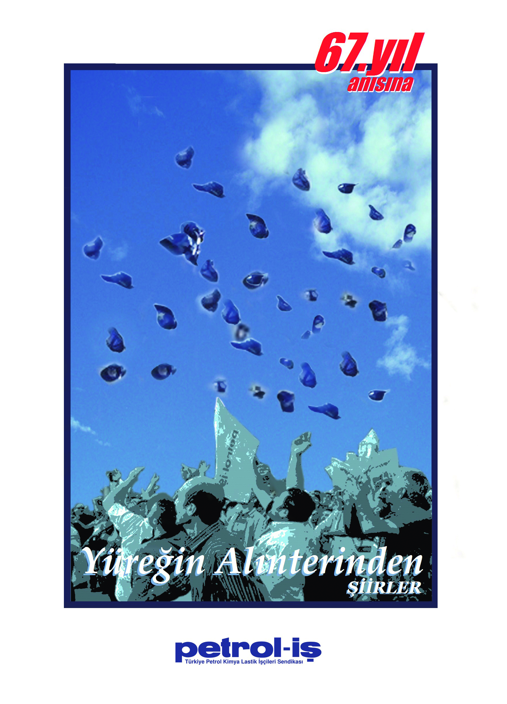 Yüreğin Alınterinden Şiirler