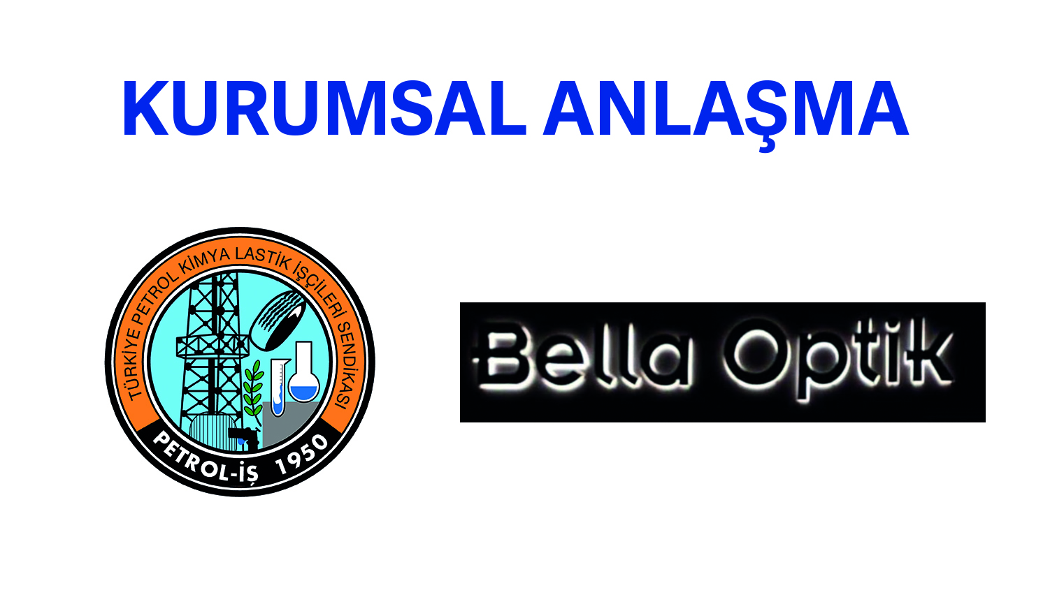 Bella Optik İle Kurumsal Anlaşma Sağlandı