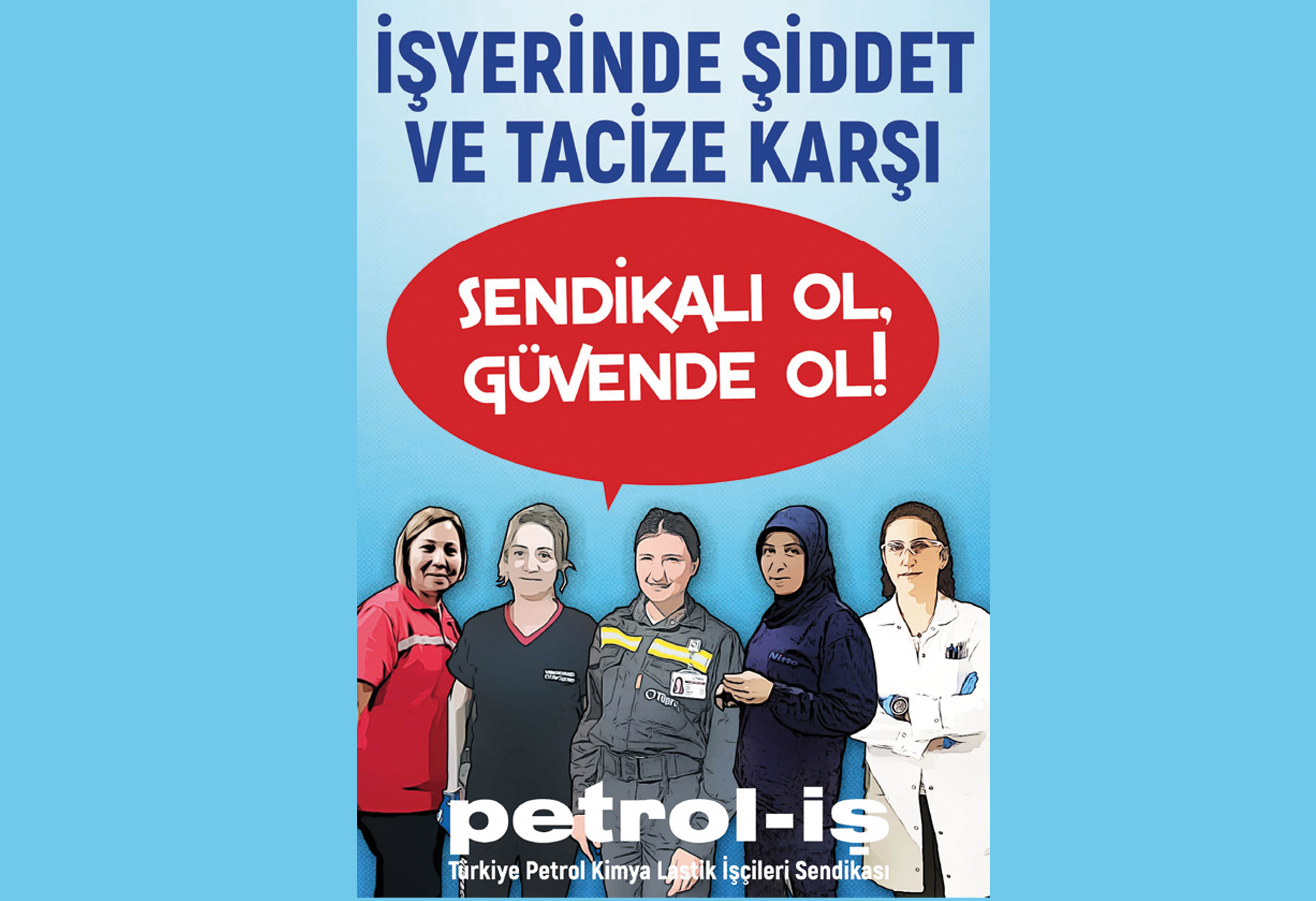 İŞYERİNDE ŞİDDETİ SENDİKALAR DURDURACAK!