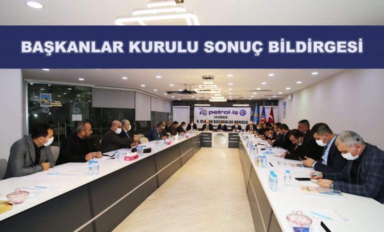 29. Dönem 4. Olağan Başkanlar Kurulu Sonuç Bildirgesi Yayımlandı