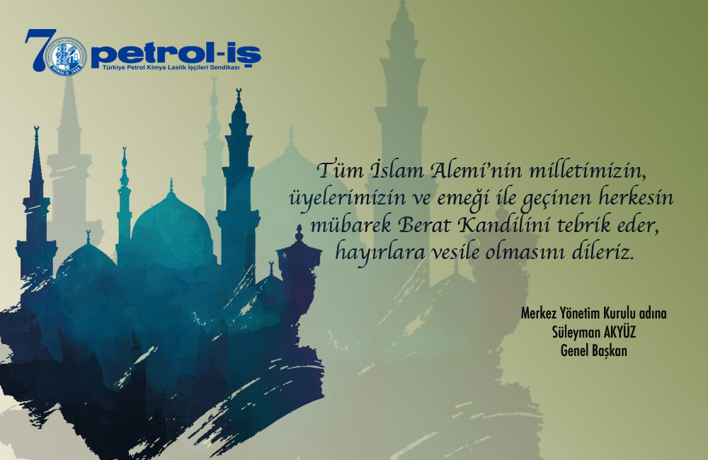 Merkez Yönetim Kurulumuzdan Berat Kandili Mesajı
