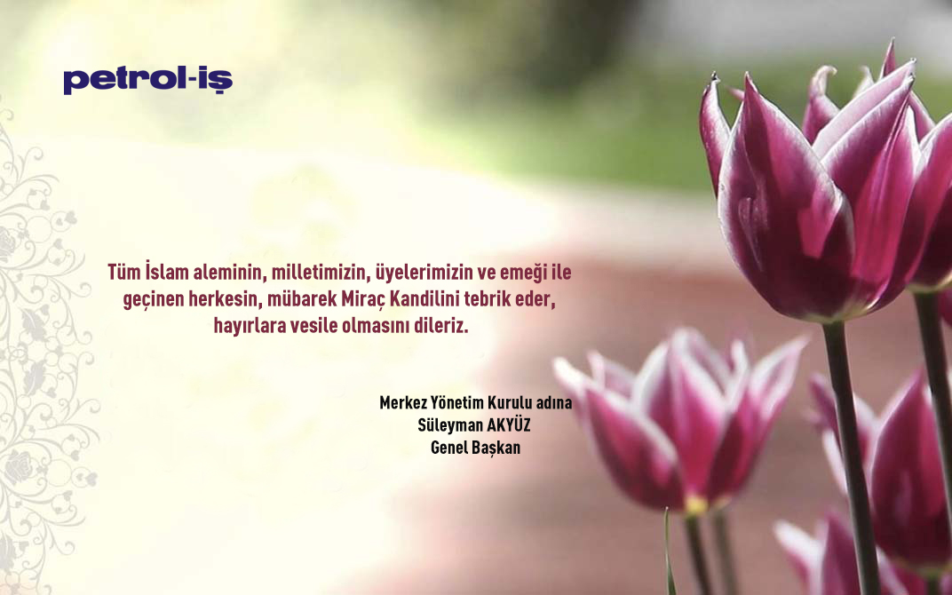 Merkez Yönetim Kurulumuzdan Miraç Kandili Mesajı