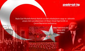 23 Nisan Ulusal Egemenlik ve Çocuk Bayramı Kutlu Olsun