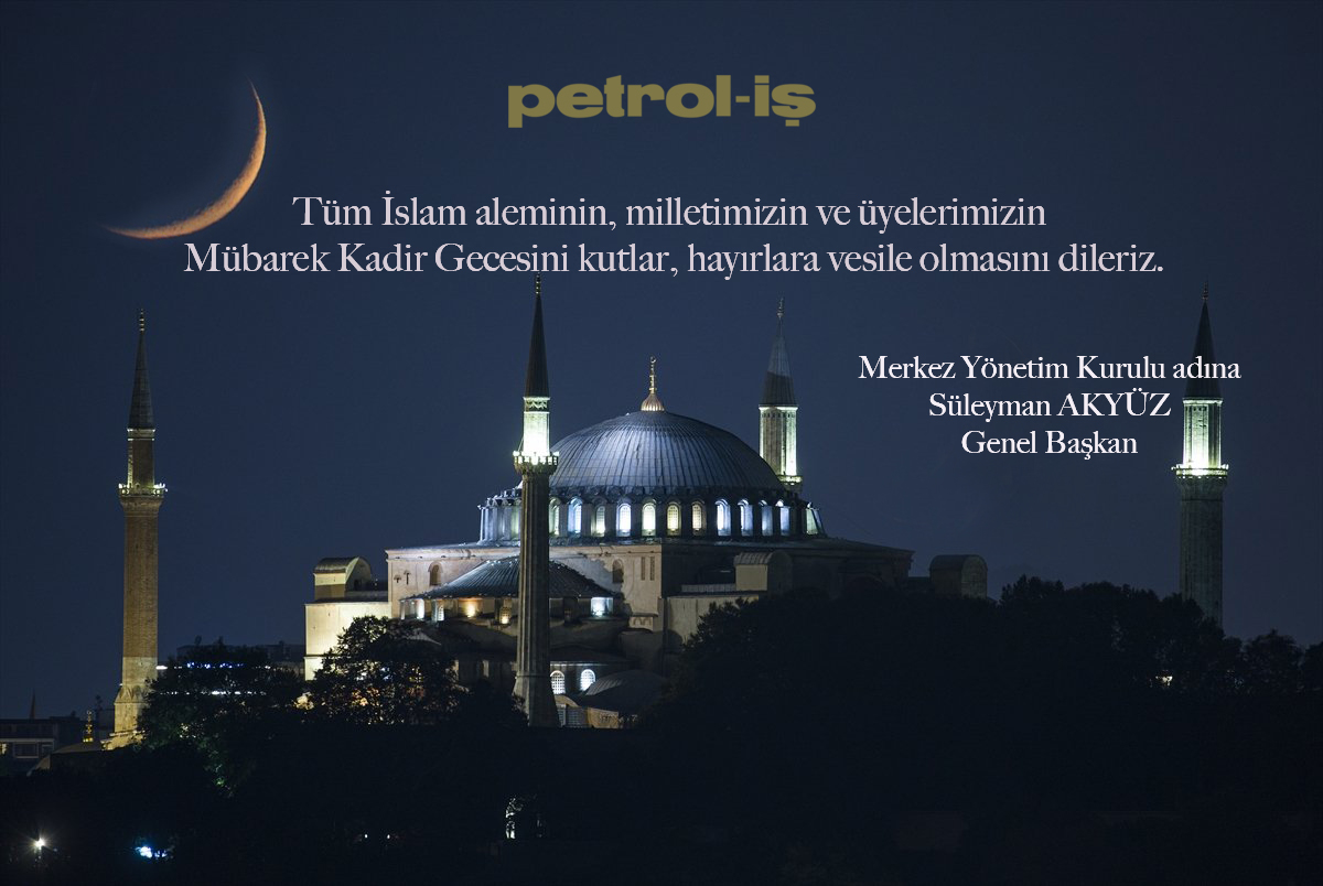 Merkez Yönetim Kurulumuzdan Kadir Gecesi Mesajı