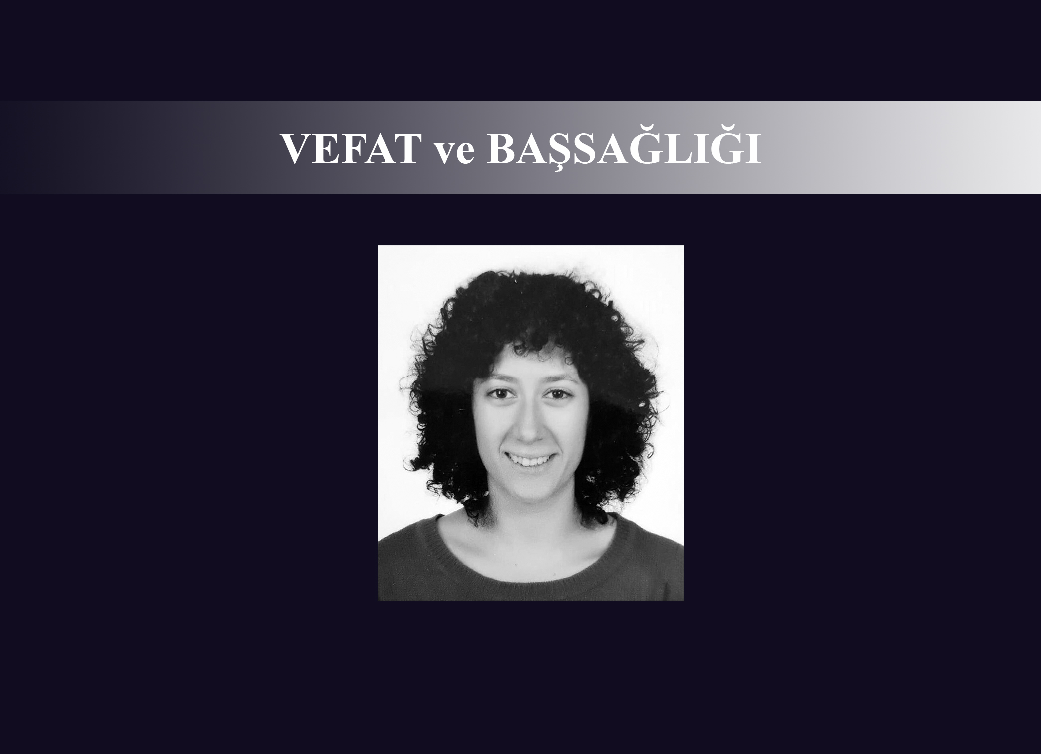 Av. Dr. Özveri’nin Acı Günü