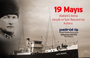 19 Mayıs Atatürk’ü Anma, Gençlik ve Spor Bayramı Kutlu Olsun