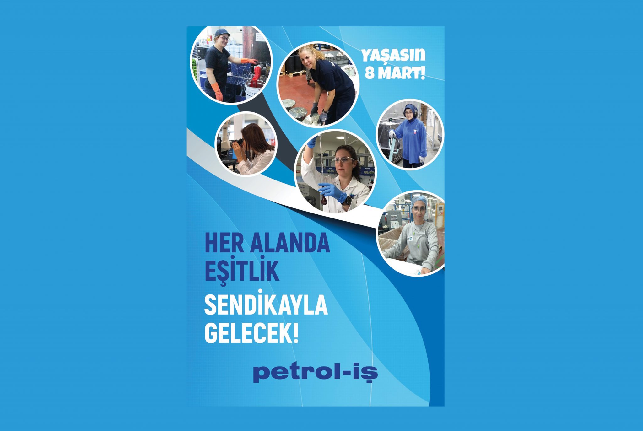 HER ALANDA EŞİTLİK SENDİKAYLA GELECEK