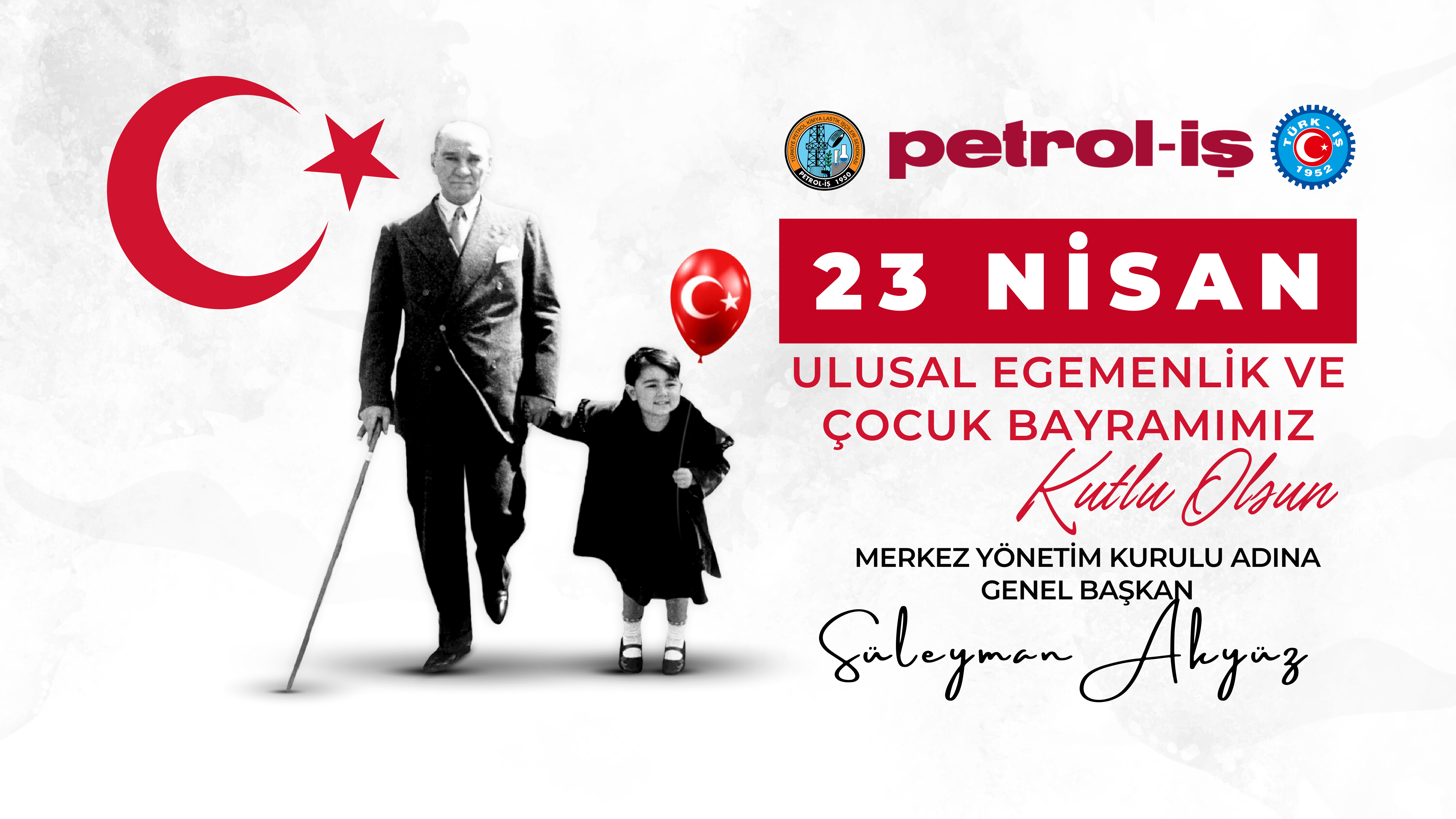 23 Nisan Ulusal Egemenlik ve Çocuk Bayramı Kutlu Olsun