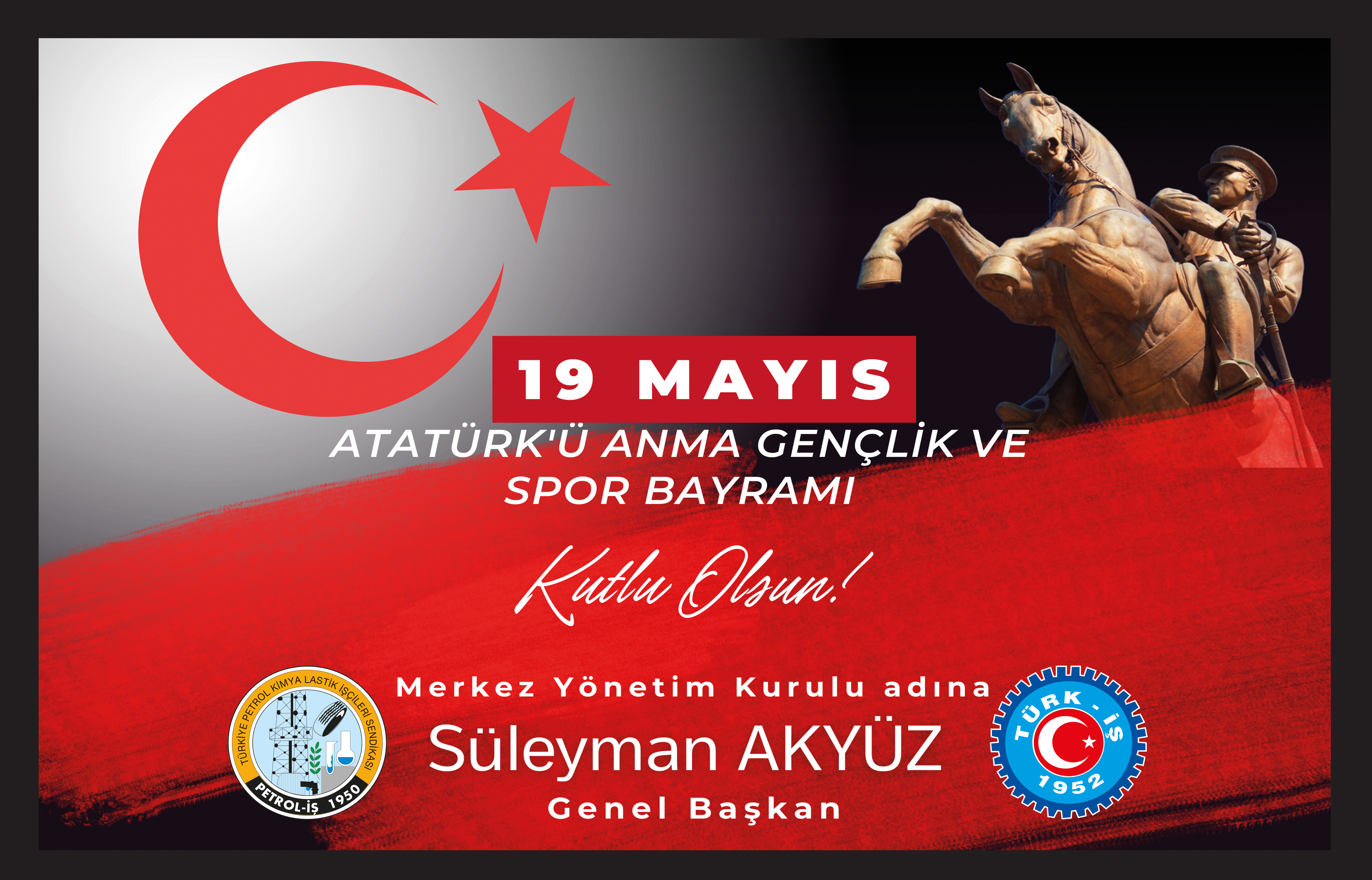 19 Mayıs Atatürk’ü Anma, Gençlik ve Spor Bayramı Kutlu Olsun