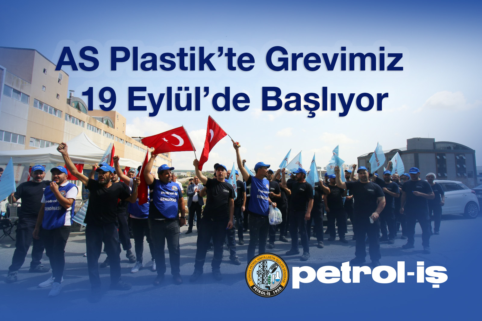AS Plastik Grevimiz Yarın Başlıyor