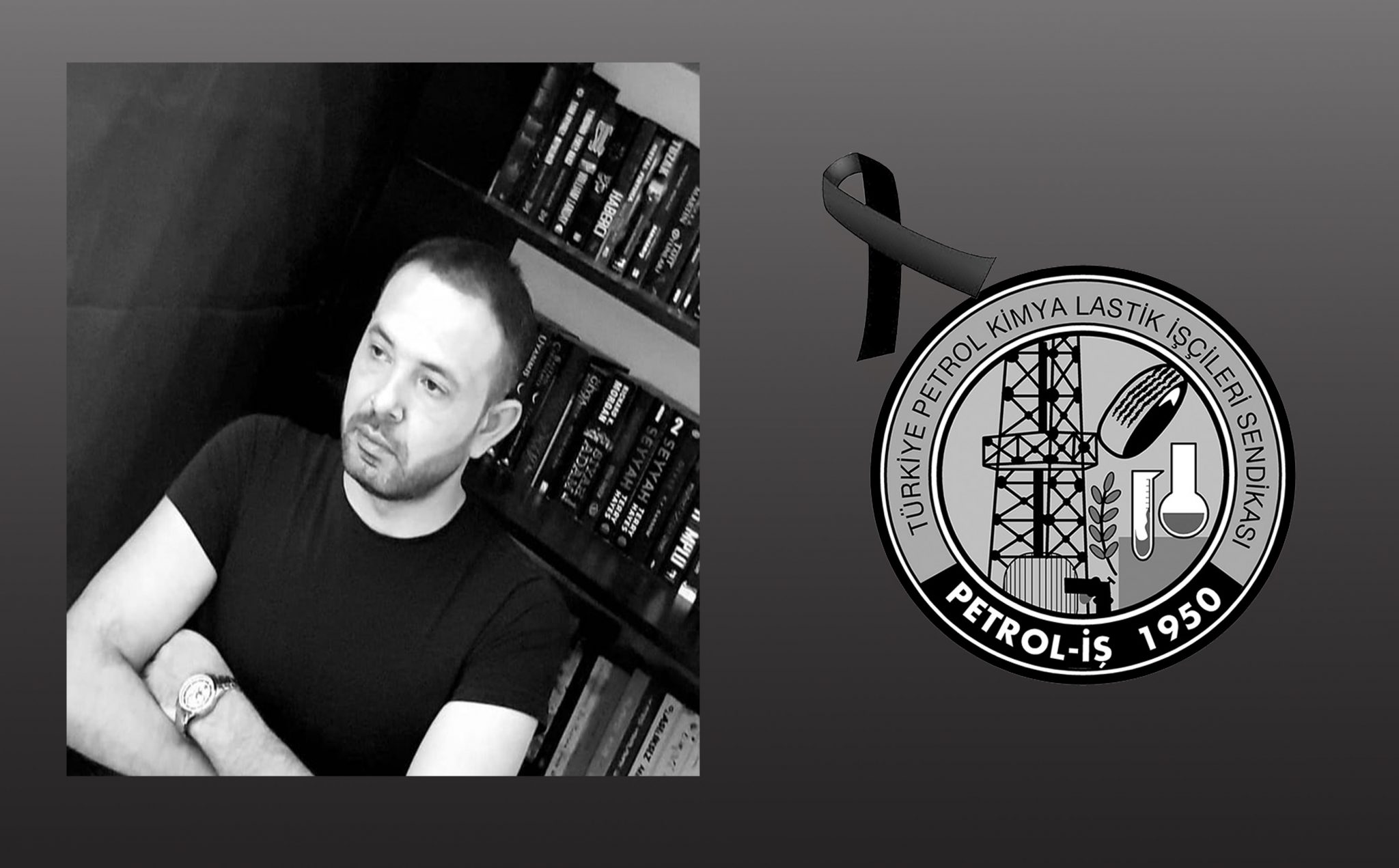 Üyemiz Ahmet Öztürk’ü Kaybettik