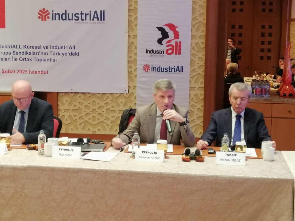 IndustriALL Küresel ve Avrupa Sendikası ile Türkiye’den Üye Sendikalar Ortak Toplantıda Buluştu