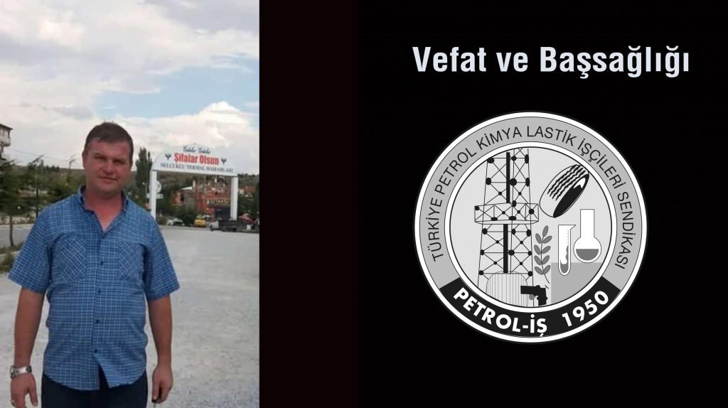 Üyemiz Cumhur Cansesli’yi Kaybettik