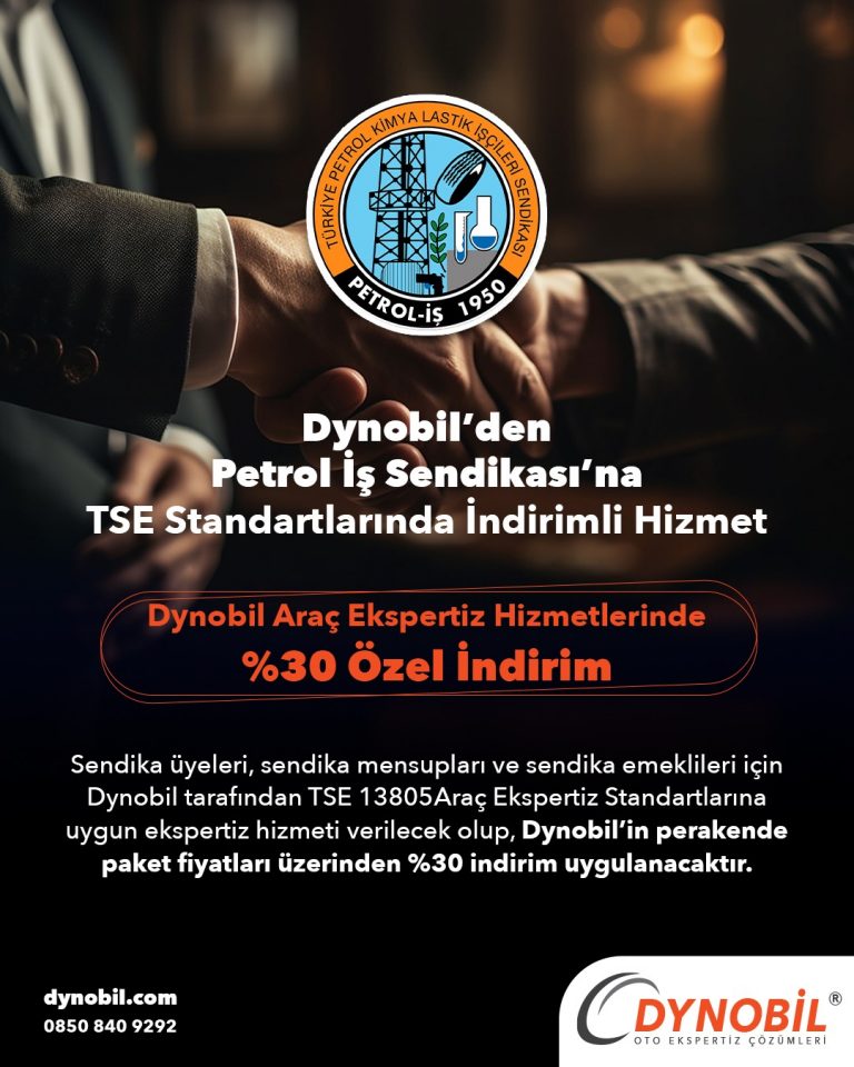 DYNOBİL Oto Ekspertiz Firması ile Petrol-İş Sendikası Arasında Kurumsal Anlaşma Yapıldı