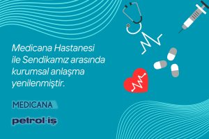 Medicana Hastanesi ile Anlaşmamız Yenilenmiştir