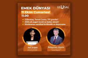 Genel Başkanımız Süleyman Akyüz 11 Ekim’de Ulusal Kanal’da