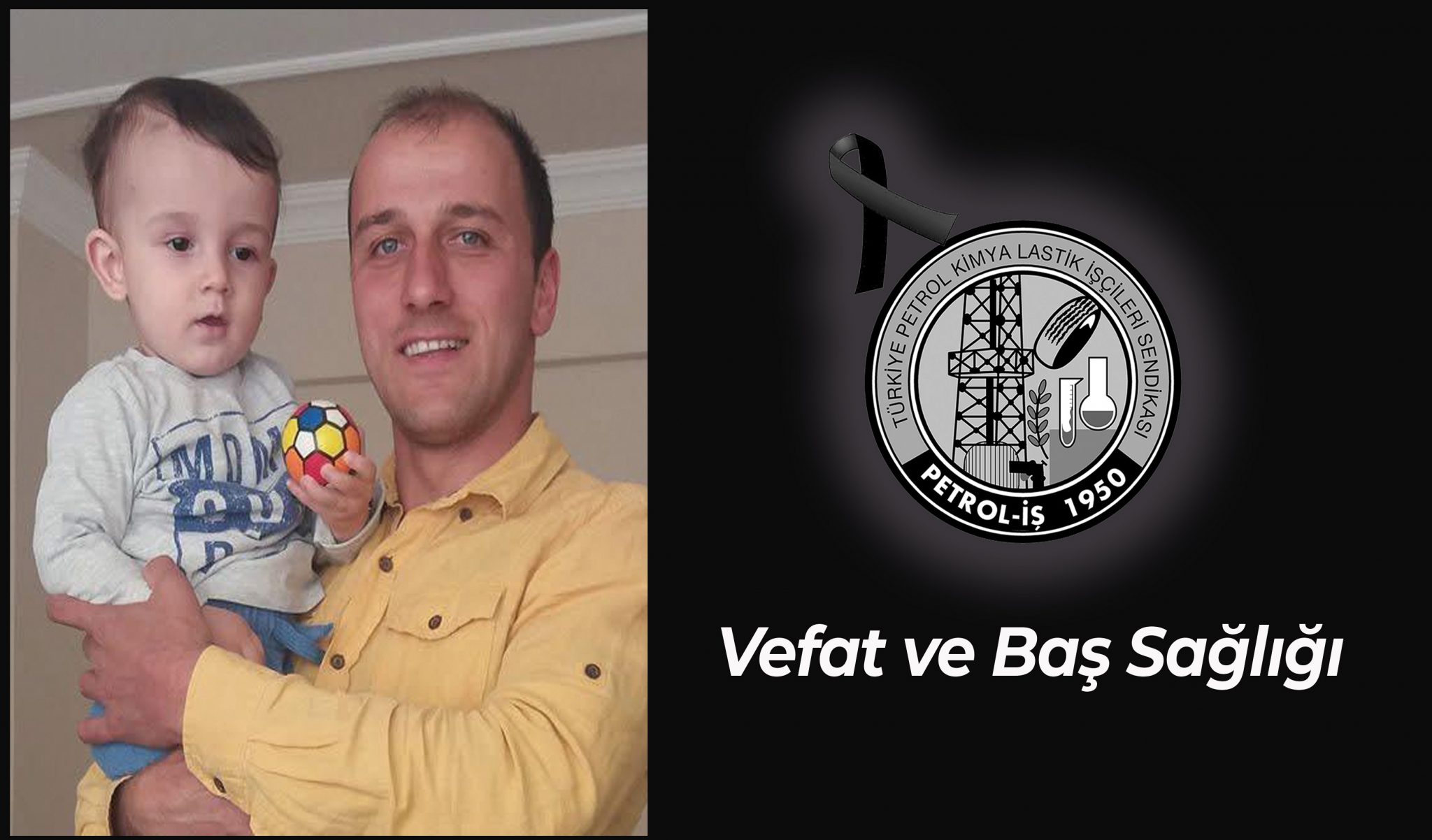 Üyemiz Sinan Kurtoğlu Vefat Etmiştir