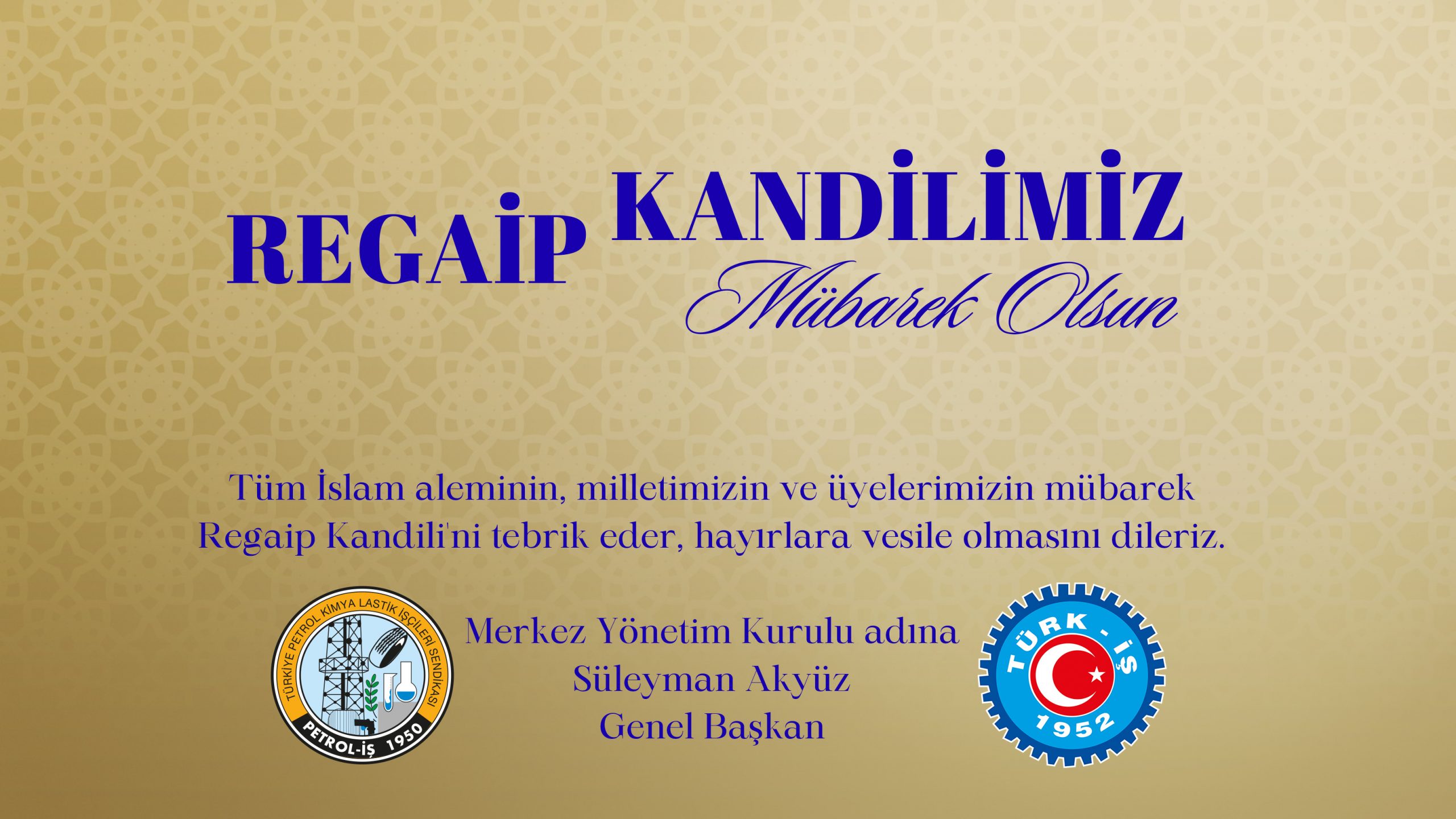 Merkez Yönetim Kurulumuzdan Kandil Mesajı